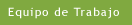 Equipo de Trabajo